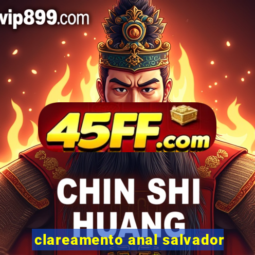 clareamento anal salvador